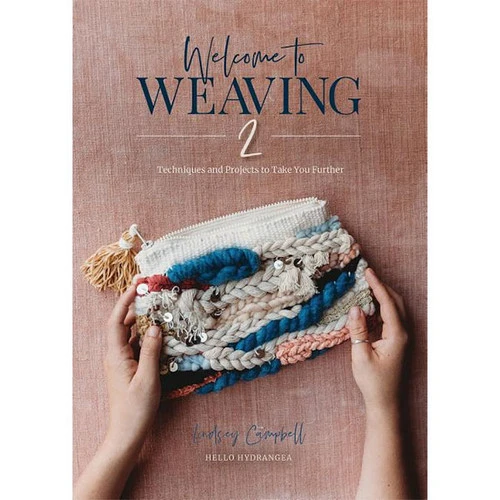 Welcome To Weaving 2 1 Welcome To Weaving 2