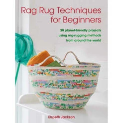 Rag Rug Techniques For Beginners